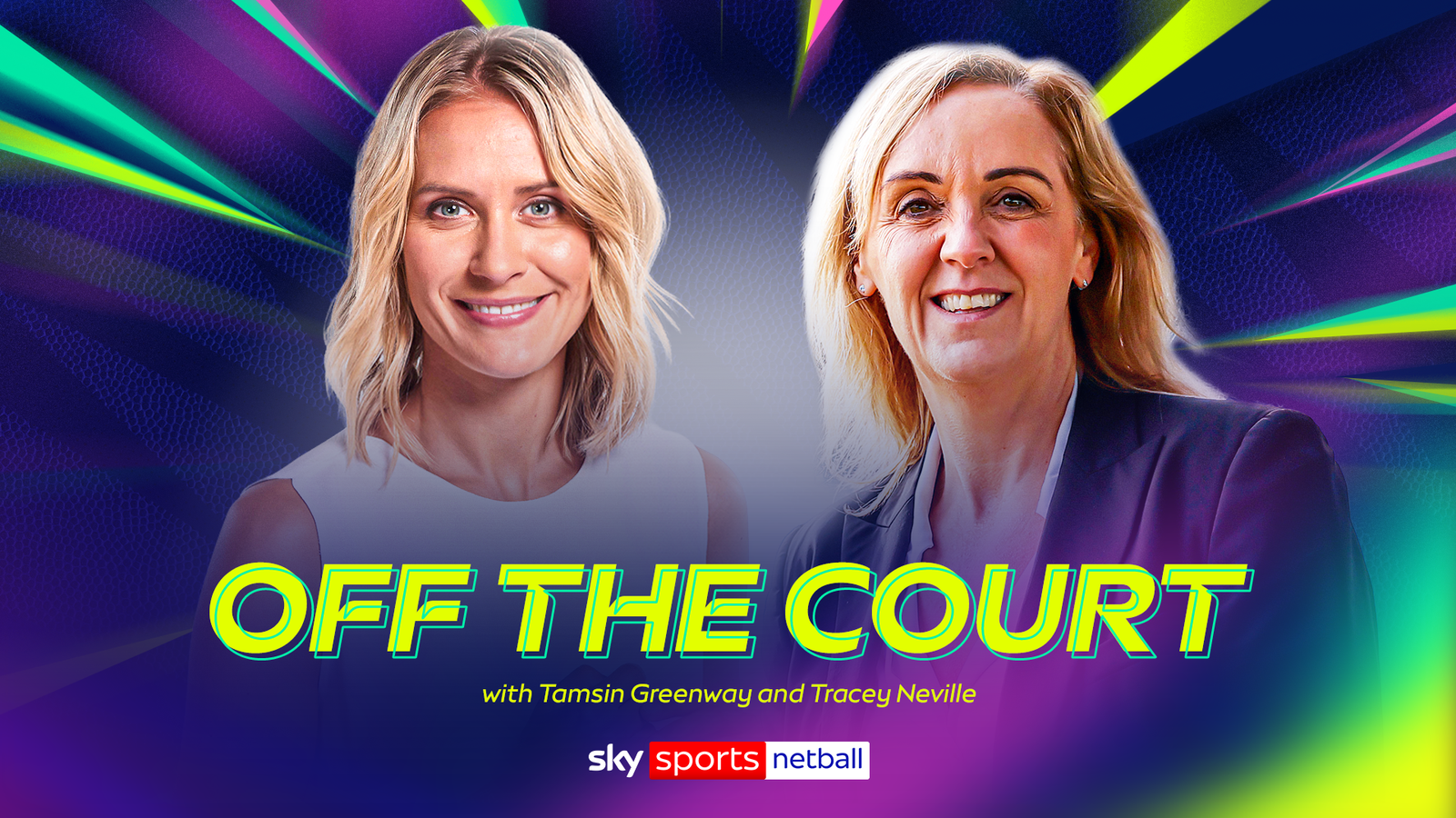 v66体育 幕后专访：Tamsin Greenway 与 Tracey Neville 深度对谈